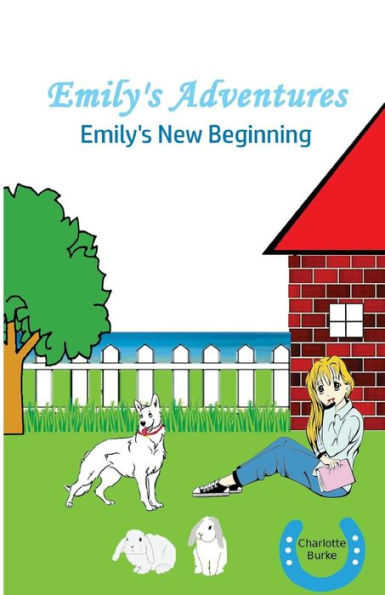 Emily's Adventures: Emily's New beginning