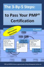 The 3-By-5 Steps: To Pass Your PMP Certification