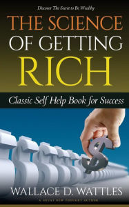 Title: The Science of Getting Rich, Author: Wallace Delois Wattles