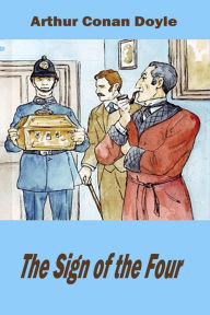 Title: The Sign of the Four, Author: Arthur Conan Doyle