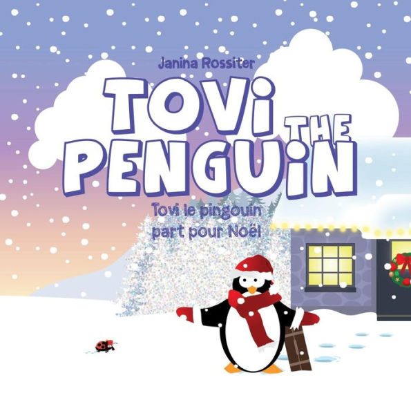 Tovi the Penguin: part pour Noël