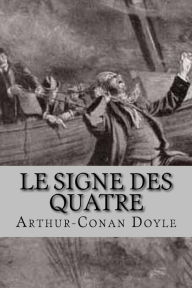 Title: Le signe des quatre, Author: Jeanne de Polignac (1861-1919)