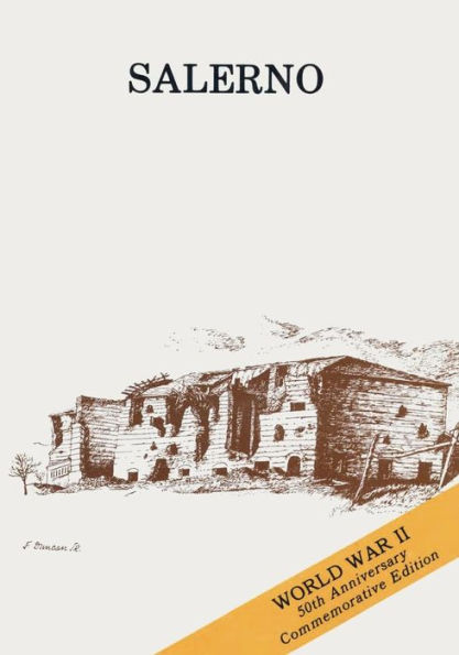 Salerno: American Operations from the Beaches to the Volturno (9 September - 6 October 1943)