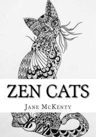 Title: ZEN Cats: Drawing Amazing Zen Doodle Cats, Author: Jane McKenty