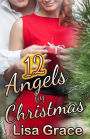 12 Angels by Christmas by Lisa Grace: Sweet Christmas Romance