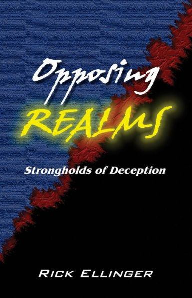 Opposing Realms: Strongholds of Deception