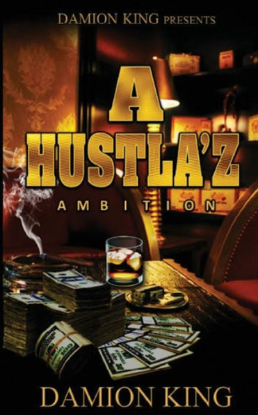 A Hustla'z Ambition 2