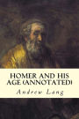 Homer and His Age (annotated)