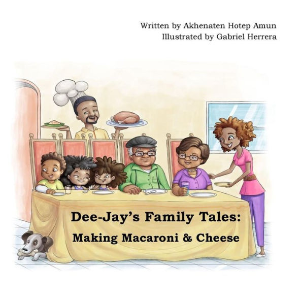 Dee-Jay's Family Tales: Making Macaroni & Cheese