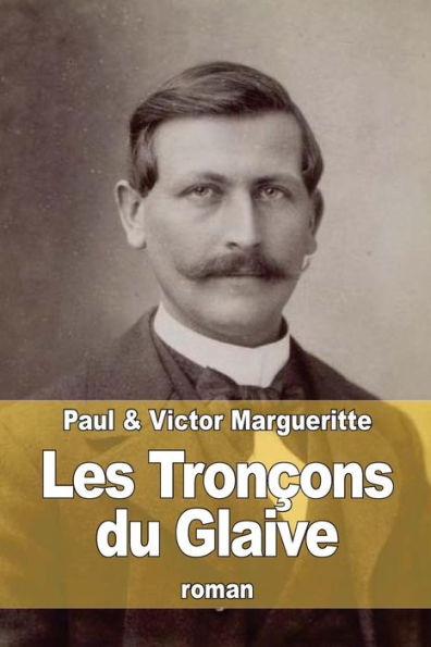 Les Tronï¿½ons du Glaive
