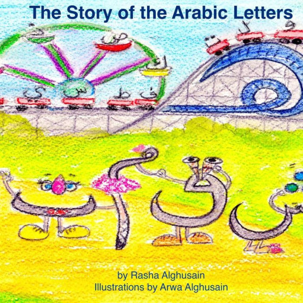 The Story of the Arabic Letters