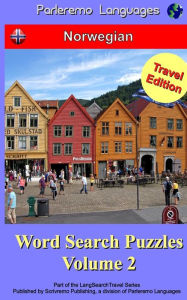 Title: Parleremo Languages Word Search Puzzles Travel Edition Norwegian - Volume 2, Author: Erik Zidowecki