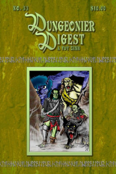 Dungeonier Digest #33: A Fantasy Gaming Zine