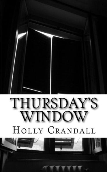 Thursday's Window