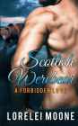 Scottish Werebear: A Forbidden Love