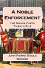 A Noble Enforcement: the Magna Carta Twenty-Five