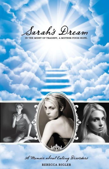 Sarah's Dream: Hope the Midst of Tragedy