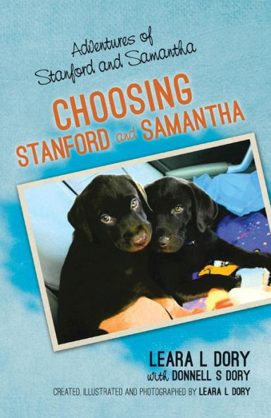 Adventures of Stanford and Samantha: Choosing Samantha