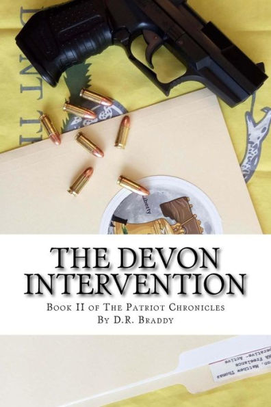 The Devon Intervention: Book II of The Patriot Chronicles