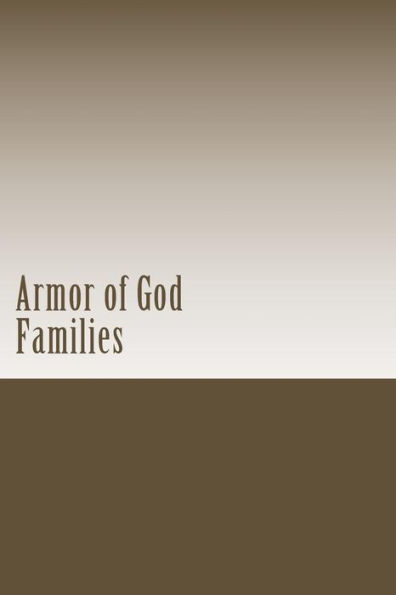 Armor of God: Families