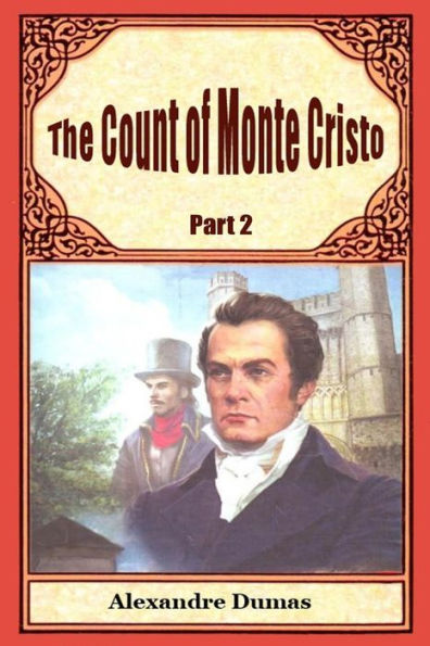 The Count of Monte Cristo Part