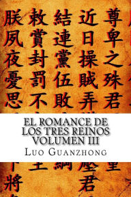 Title: El Romance de los Tres Reinos, Volumen III: El edicto ensangrentado, Author: Ricardo CebriÃÂÂn