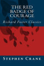 The Red Badge of Courage (Richard Foster Classics)