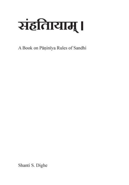 Samhitaayaam: Panini's rules of Sandhi