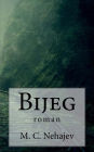 Bijeg: Roman