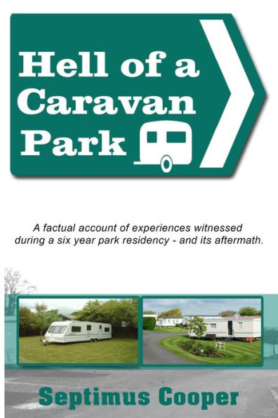 Hell of a Caravan Park