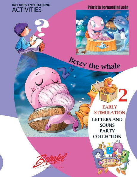 Betsy the whale: Early Stimulation-Children's books