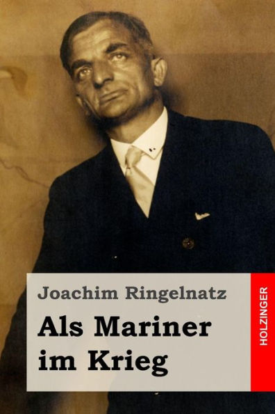 Als Mariner im Krieg