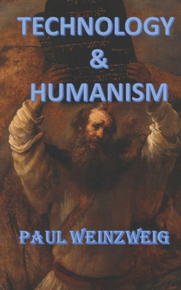 Technology and Humanism