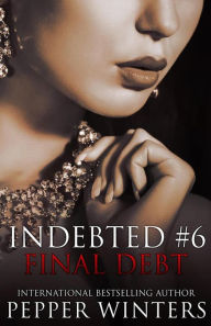 Title: Final Debt, Author: Pepper Winters