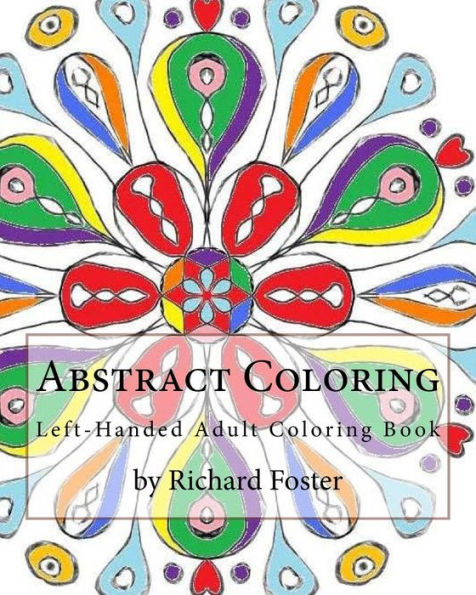 Abstract Coloring: Left-Handed Adult Coloring Book