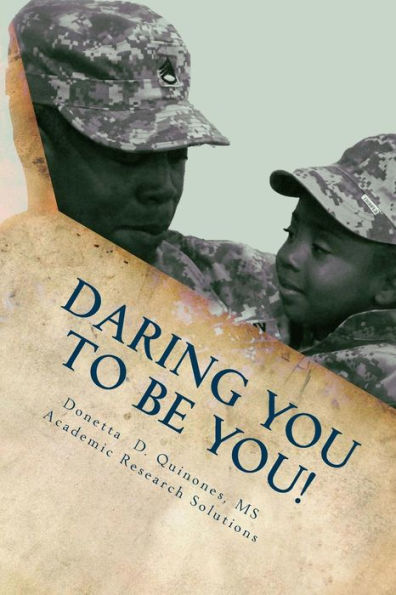 Daring YOU to Be YOU!: Personal Development Begins From Within