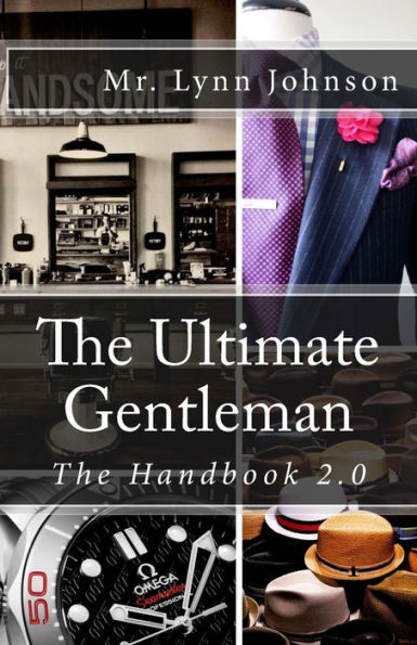 The Ultimate Gentleman: The Handbook 2.0