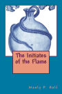 The Initiates of the Flame