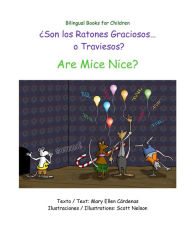 Title: Are Mice Nice?, Author: Scott Nelson