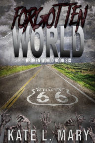 Title: Forgotten World, Author: Kate L. Mary