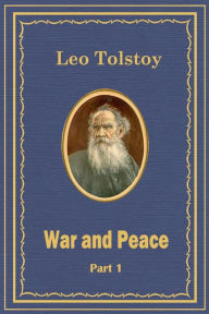 Title: War and Peace Part 1, Author: Leo Tolstoy