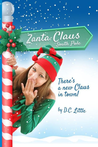 Zanta Claus: There's a new Claus in town!