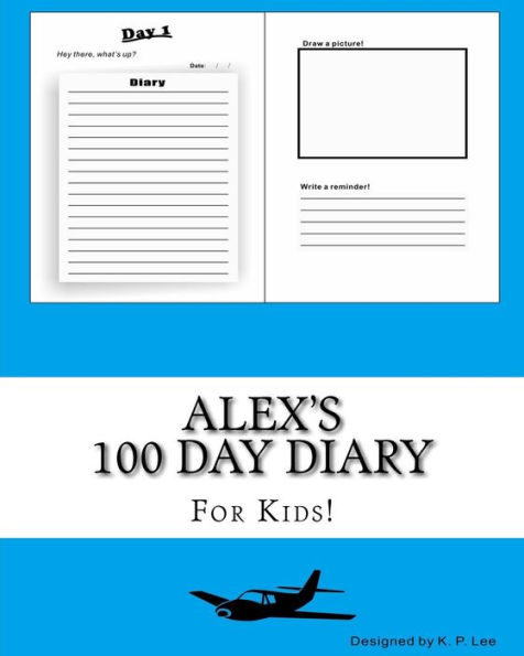 Alex's 100 Day Diary