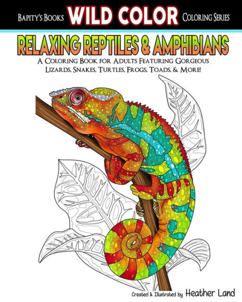 Relaxing Reptiles & Amphibians: Adult Coloring Book