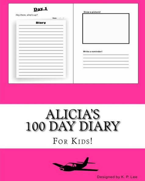 Alicia's 100 Day Diary