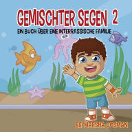 Title: Gemischter Segen 2: Ein Tag am Aquarium, Author: Marsha Cosman