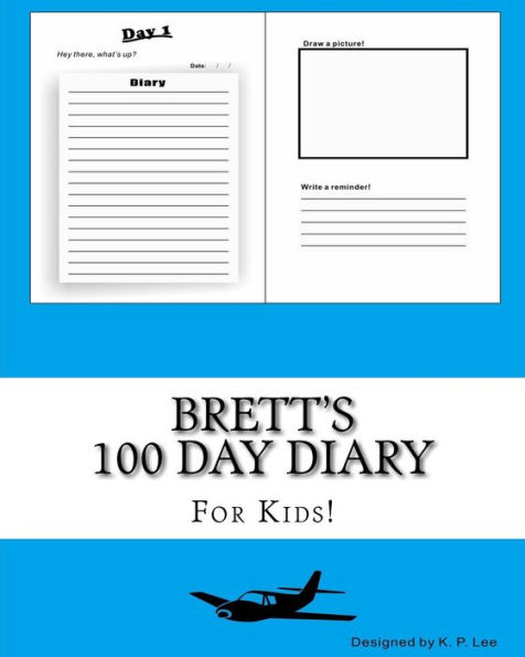 Brett's 100 Day Diary