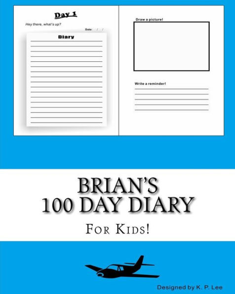 Brian's 100 Day Diary