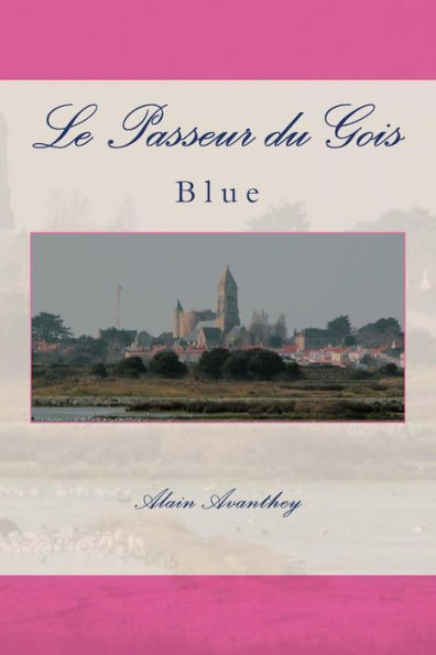 Le Passeur du Gois: Blue