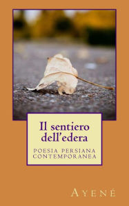 Title: Il sentiero dell'edera, Author: Carlo Saccone